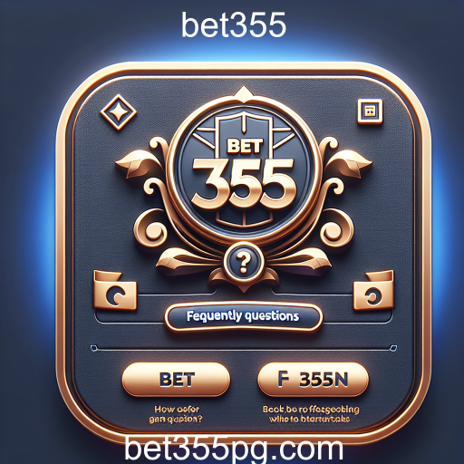 Explorando a Seção de Perguntas Frequentes do Bet355