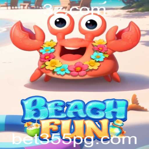 Descubra a Emoção do Jogo BeachFun com Bet355